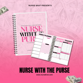 Nurse with the Purse Bundle (ebook + planner)